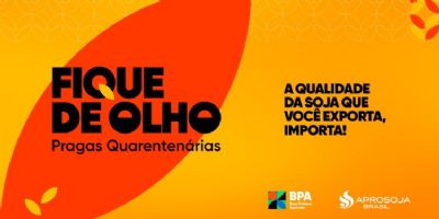 Aprosoja BR alerta para identifica��o equivocada de Pragas Quarenten�rias