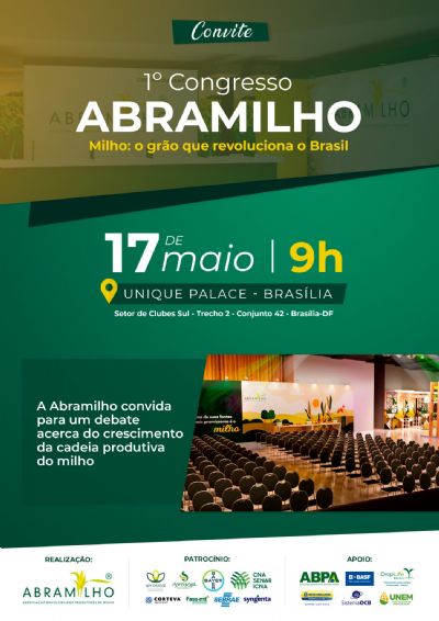 1� Congresso Abramilho vai reunir especialistas e autoridades para debater futuro do milho brasileiro