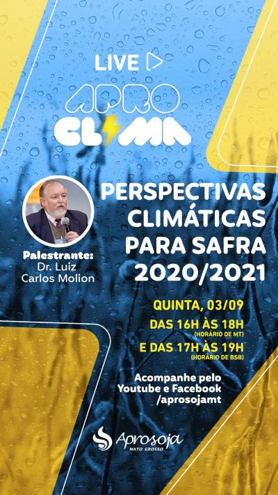Aprosoja promove palestra online sobre perceptivas clim�ticas para pr�xima safra