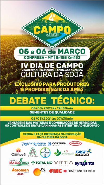 IV Dia de Campo � Soja Xingu Pesquisa tem data alterada