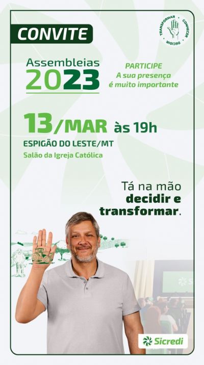 Hoje: Sicredi Araxingu realiza Assembl�ia em Espig�o do Leste