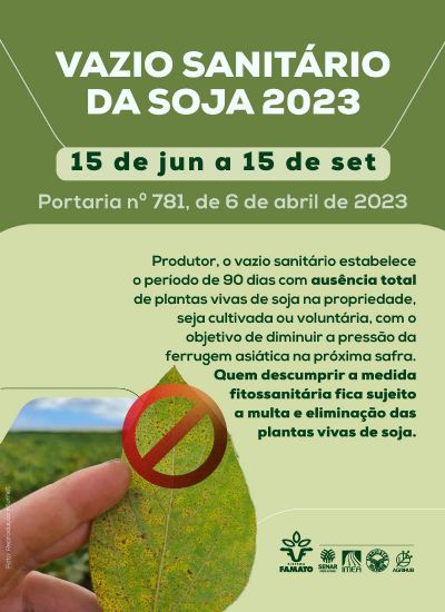 Mato Grosso: Confira detalhes sobre o vazio Sanit�rio da Soja em 2023