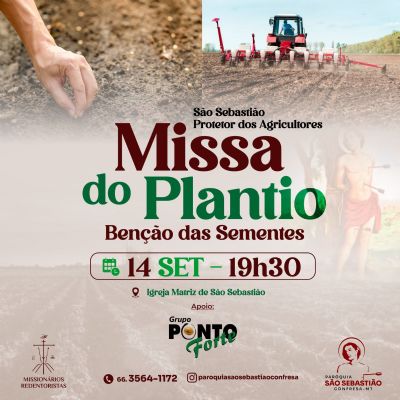 Par�quia S�o Sebasti�o realizar� missa do plantio em Confresa