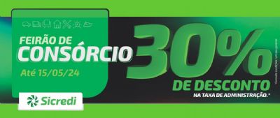 Com desconto imperd�vel, Sicredi Araxingu lan�a Feir�o de Cons�rcio neste m�s de abril