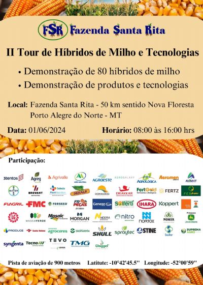 Fazenda Santa Rita realiza II Tour de H�bridos de Milho e Tecnologias