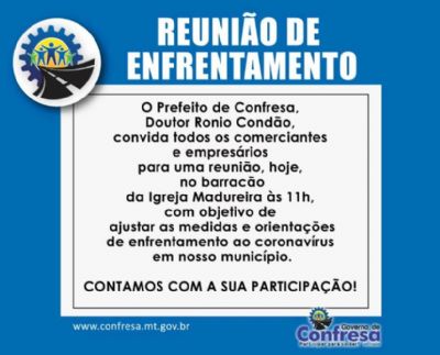 Prefeito de Confresa convida comerciantes e empres�rios para reuni�o hoje sobre Coronav�rus