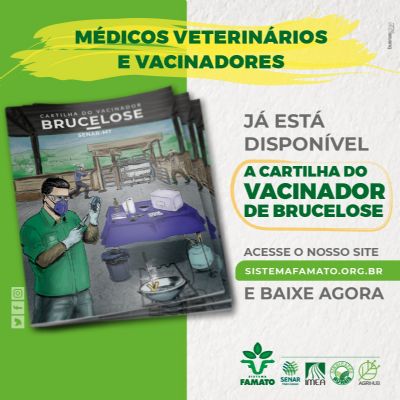 Famato desenvolve cartilha para vacina��o de brucelose