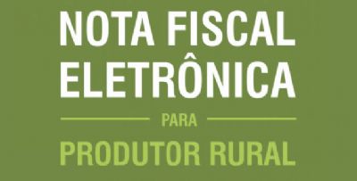 Sebrae Libera Emissor de Notas Ficais para Produtores Rurais - NF-e