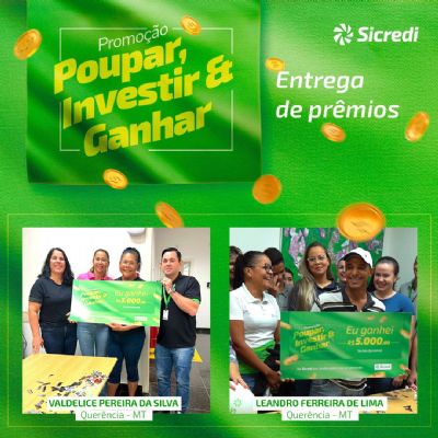 Sicredi divulga os primeiros ganhadores da promo��o Poupar, Investir e Ganhar