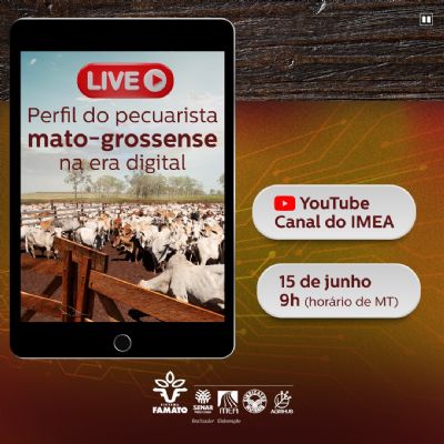 IMEA divulga pesquisa in�dita sobre o perfil do pecuarista de mato grosso na era digital