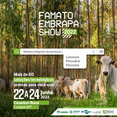 Famato Embrapa Show Apresenta Forrageiras e outras Tecnologias para a Pecu�ria